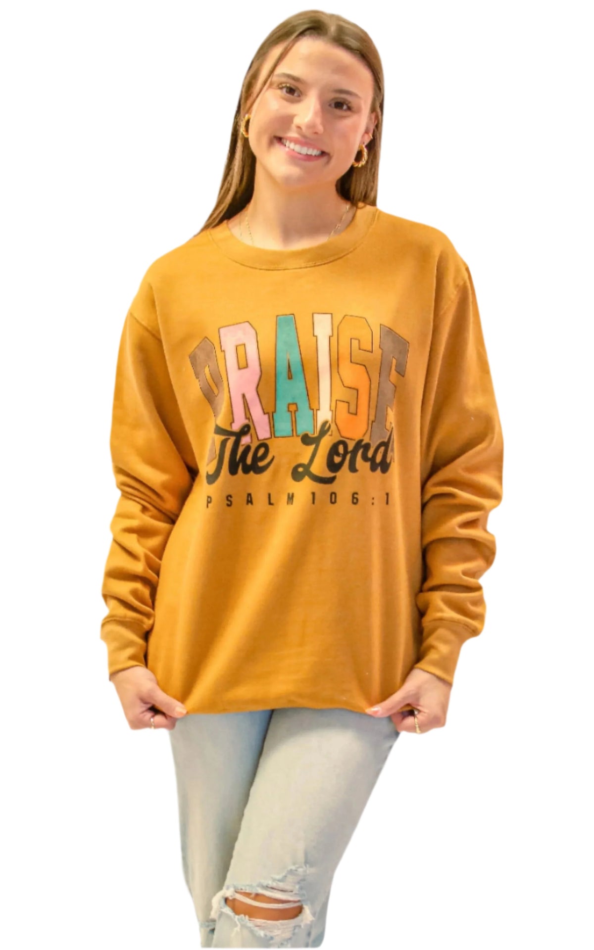 Praise the Lord Sweatshirt